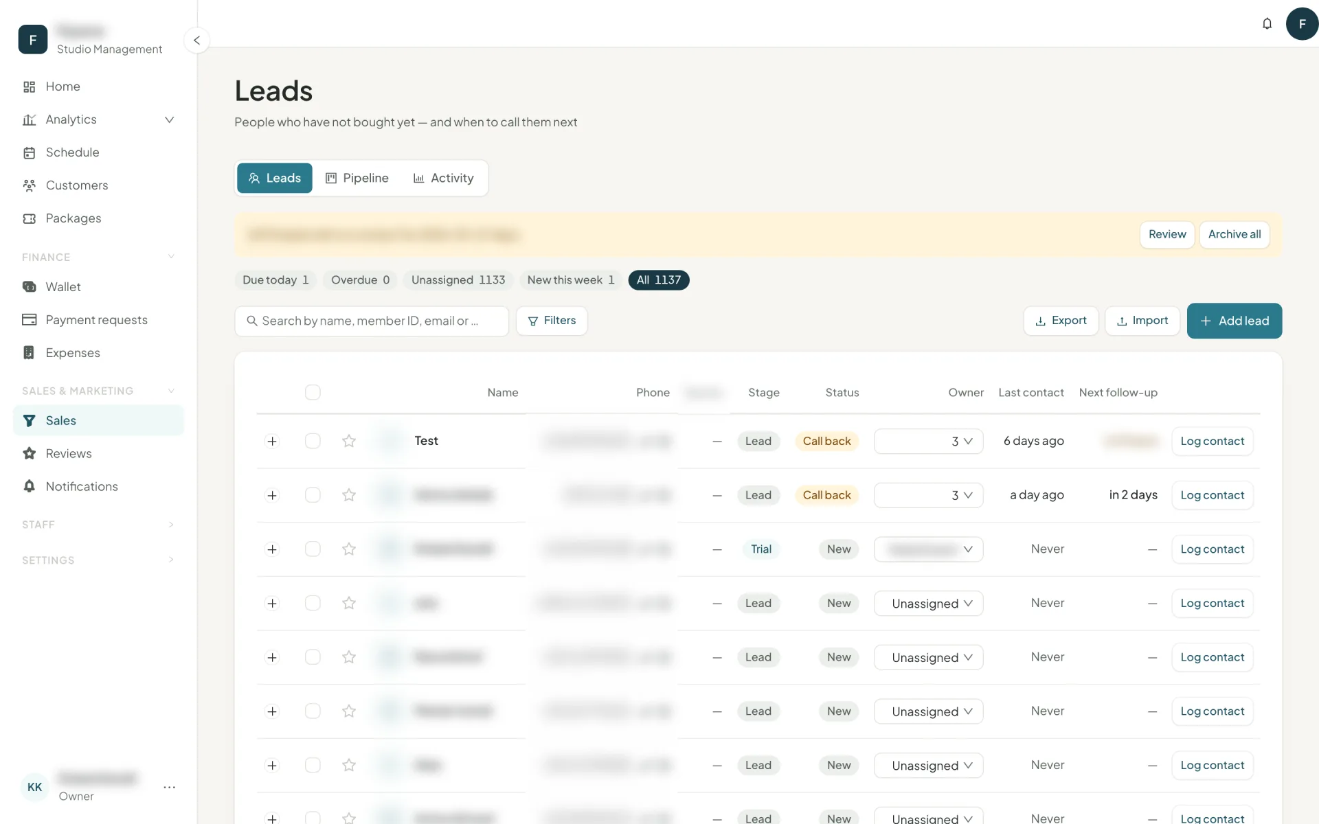 The Leads page with pills for due today, overdue, unassigned and new this week, above a table of leads with owner and next follow-up